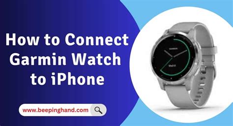 garmin watch compatible with iphone|connect my garmin to iphone.